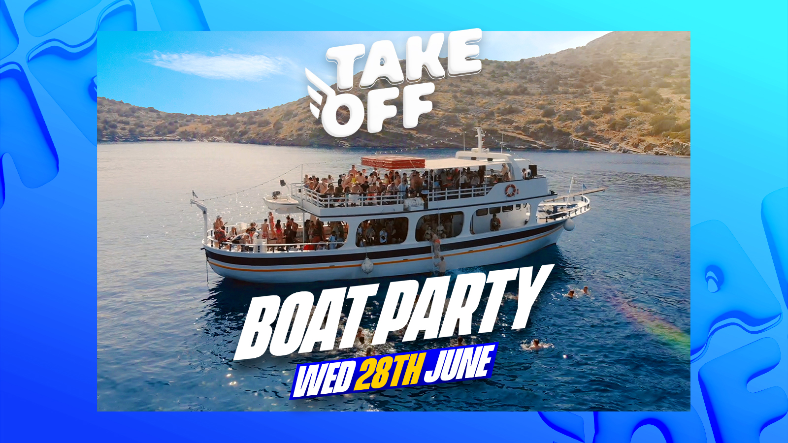 Take Off Official Boat Party 2023:  Malia Crete, Greece