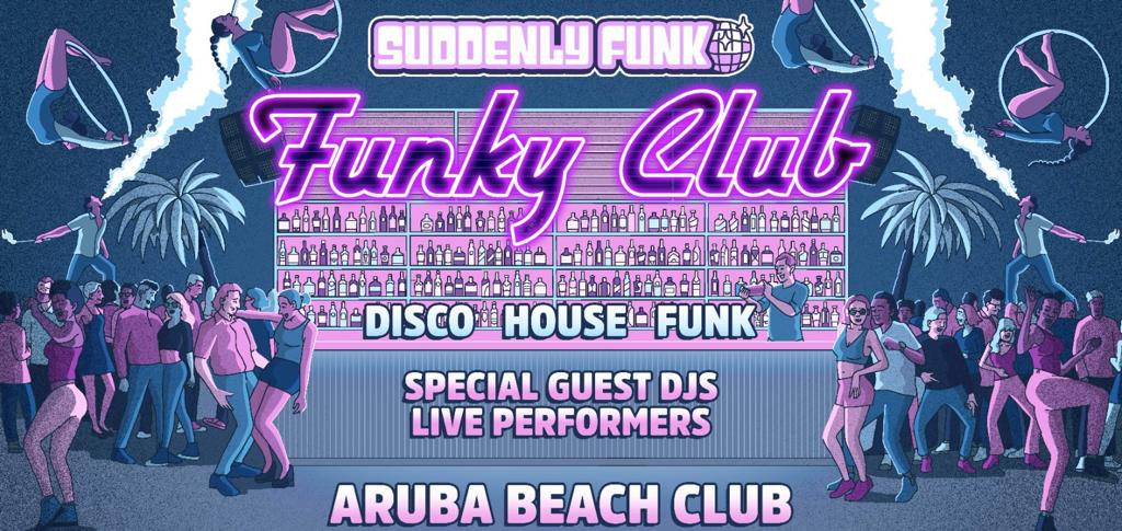 Suddenly Funk presents Funky Club (The Secret Beach Party)