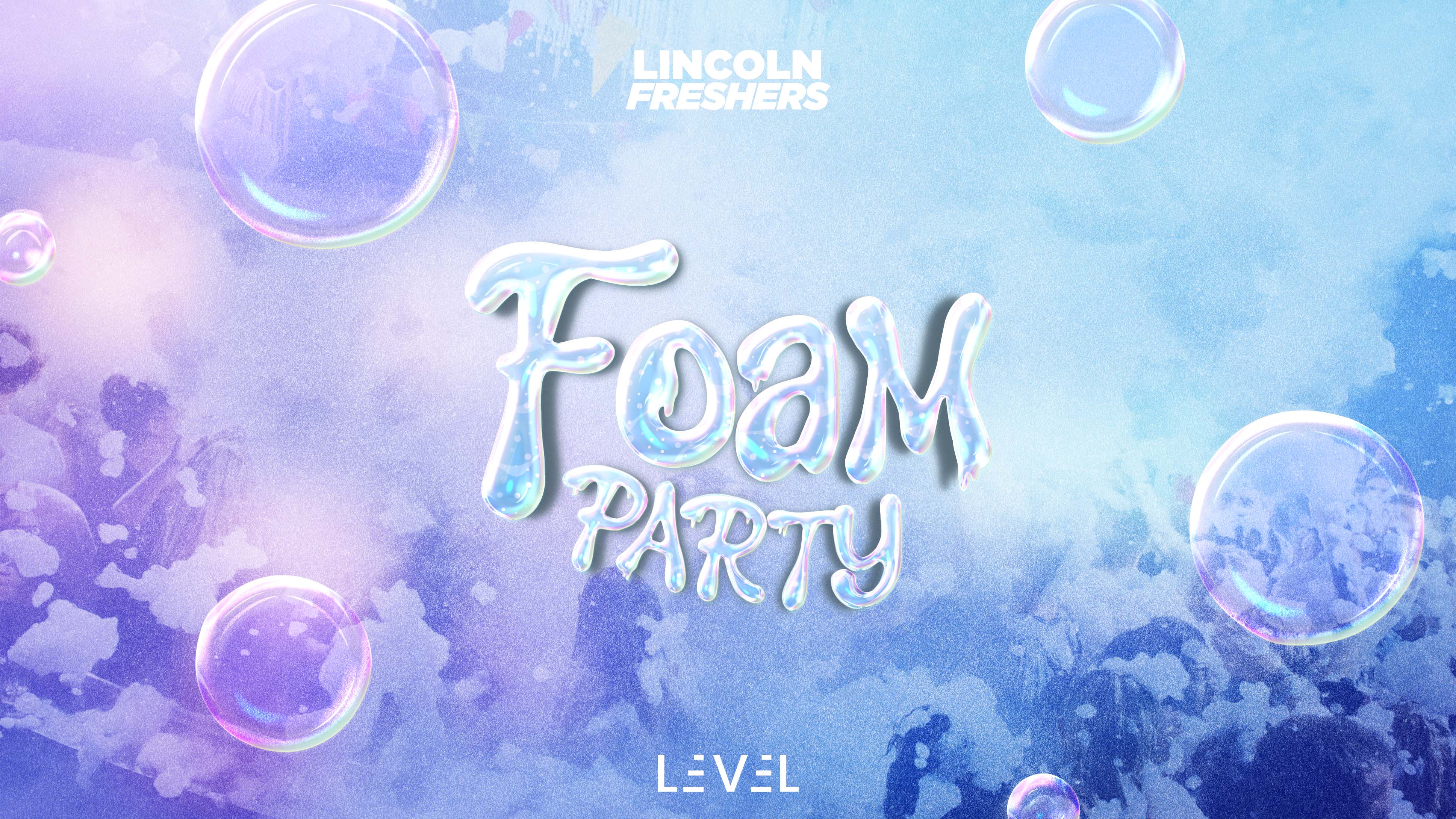 The BIG Freshers Foam Party 💦 // LEVEL Nightclub