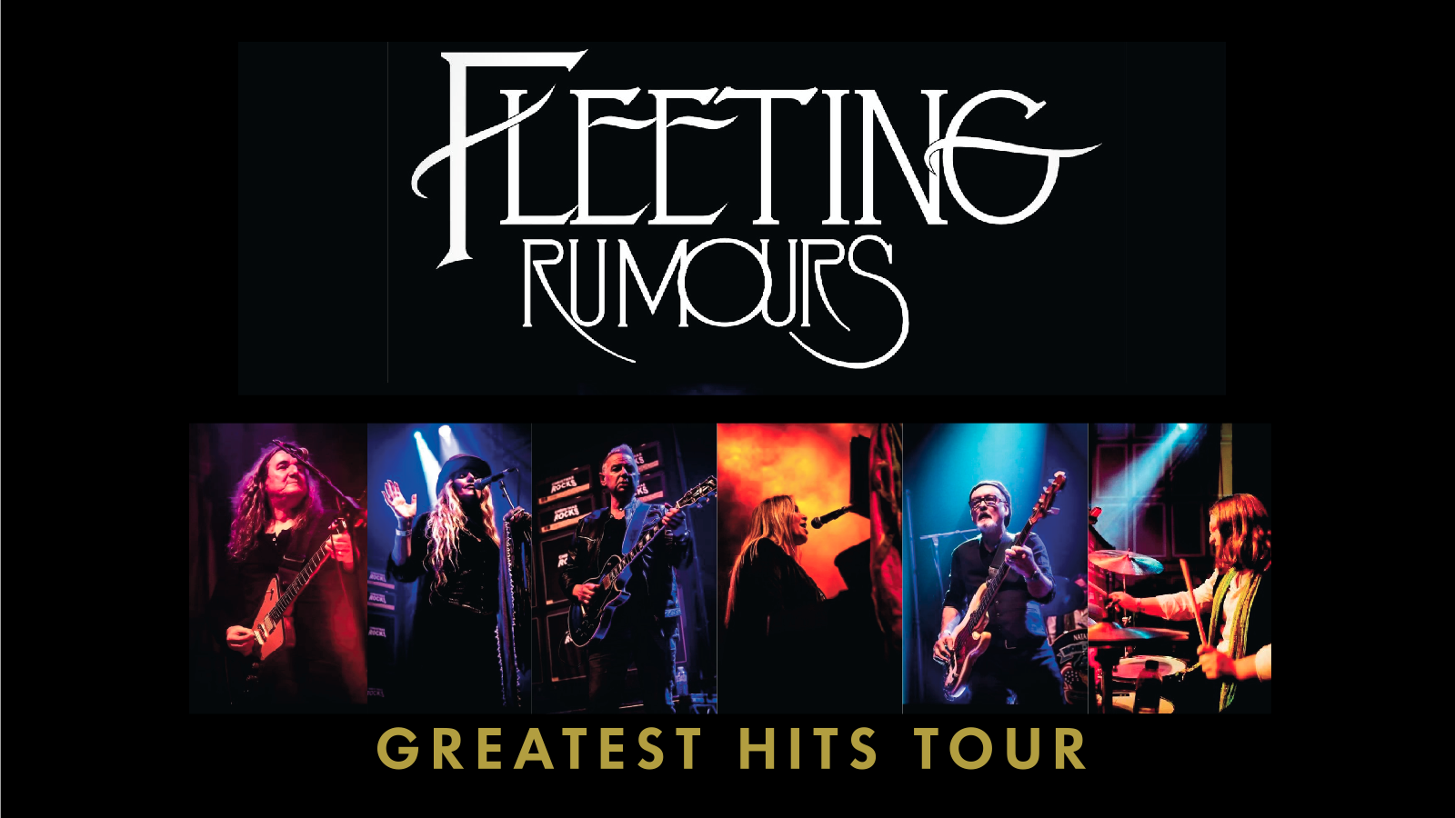 Fleetwood Mac’s Greatest Hits – ft Fleeting Rumours – 🚨 LAST FEW TICKETS!