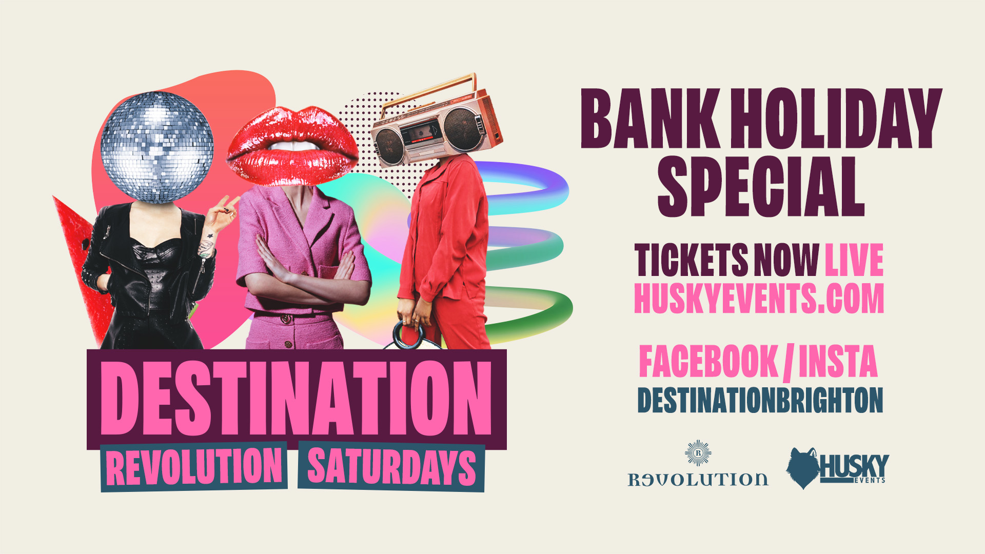 Destination Saturdays x Revolution Brighton ➤ Bank Holiday Special ➤ 27.05.23