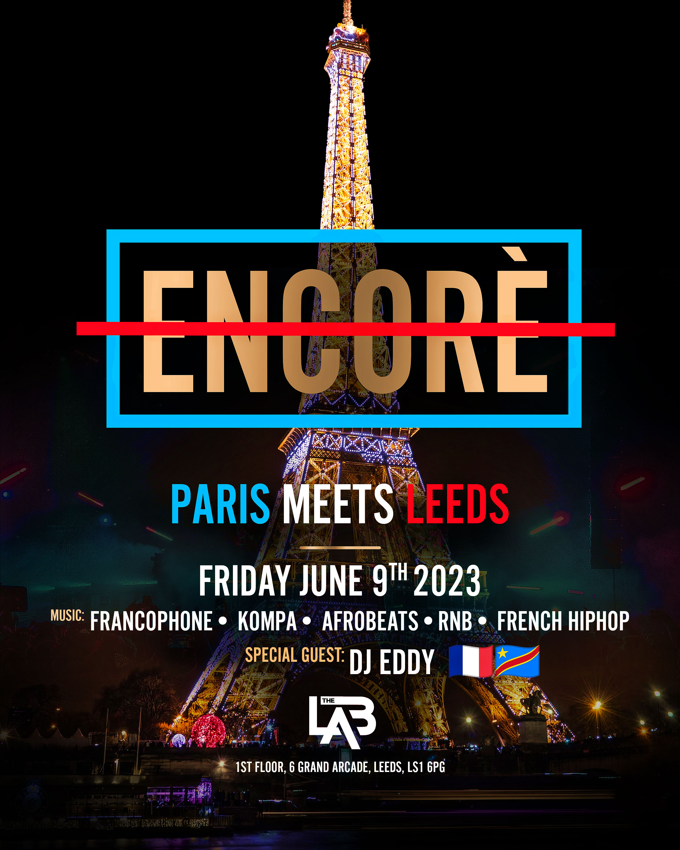 Encorè: Paris Meets Leeds