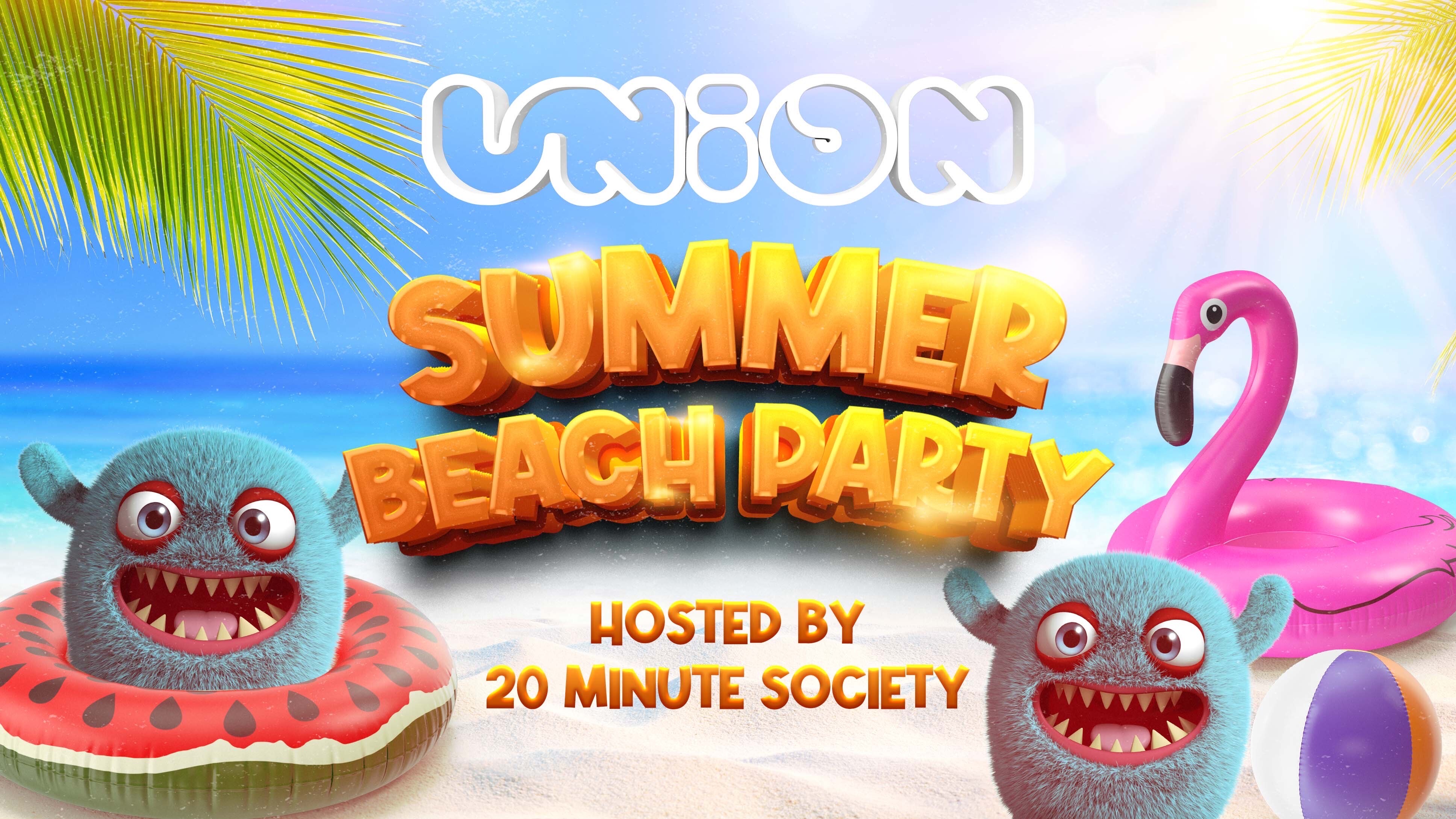 UNION TUESDAY’S AT HOME | SUMMER BEACH PARTY! (£2 Earlybirds)
