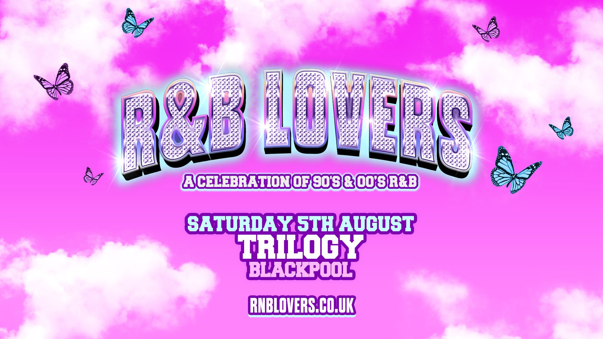 R&B Lovers – Saturday 5th August – TRILOGY Blackpool [FINAL TICKETS REMAIN!}