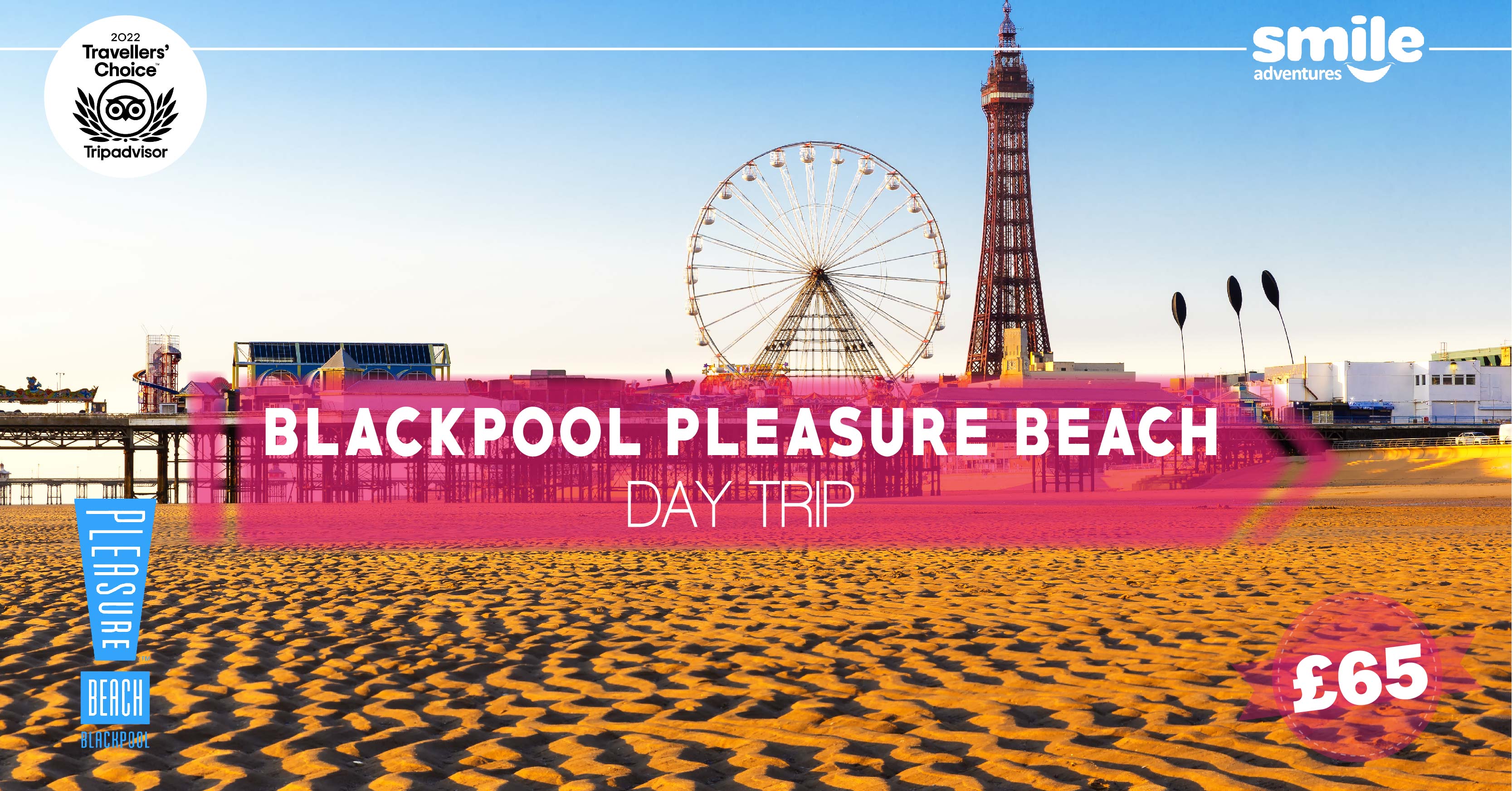 Blackpool Pleasure Beach – From Manchester