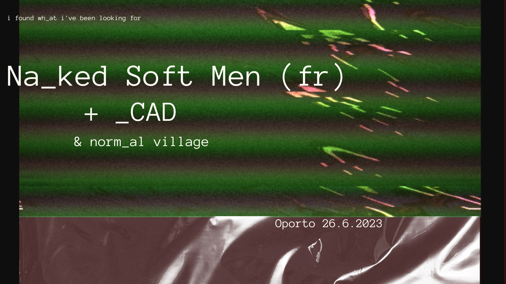 Naked Soft Men / CAD / normal village | LEEDS