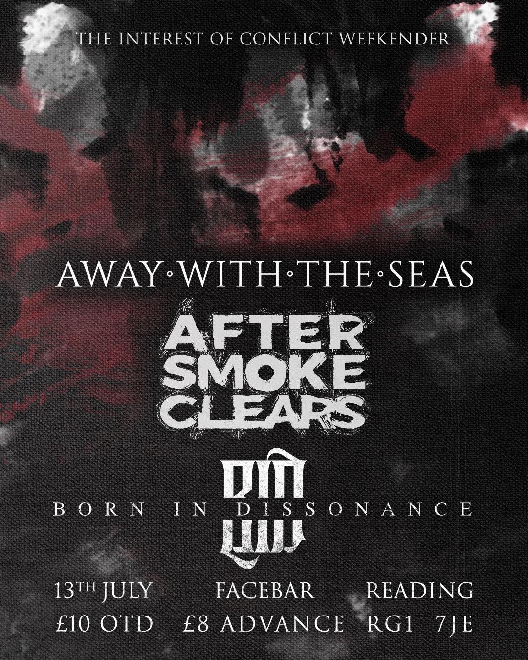 The Interest of Conflict Weekender Reading at The Face Bar, Reading on 13th Jul 2023 Fatsoma