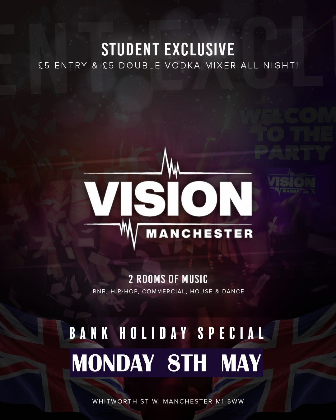 Coronation bank holiday special at Vision Nightclub 8th May Sunday