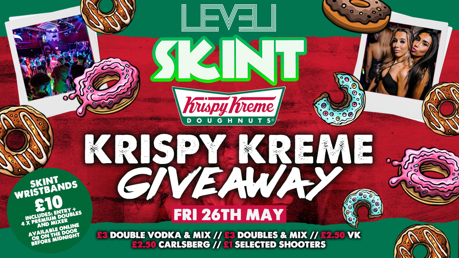 SKINT Friday – Krispy Kreme Doughnut Giveaway @ Level Nightclub Bolton