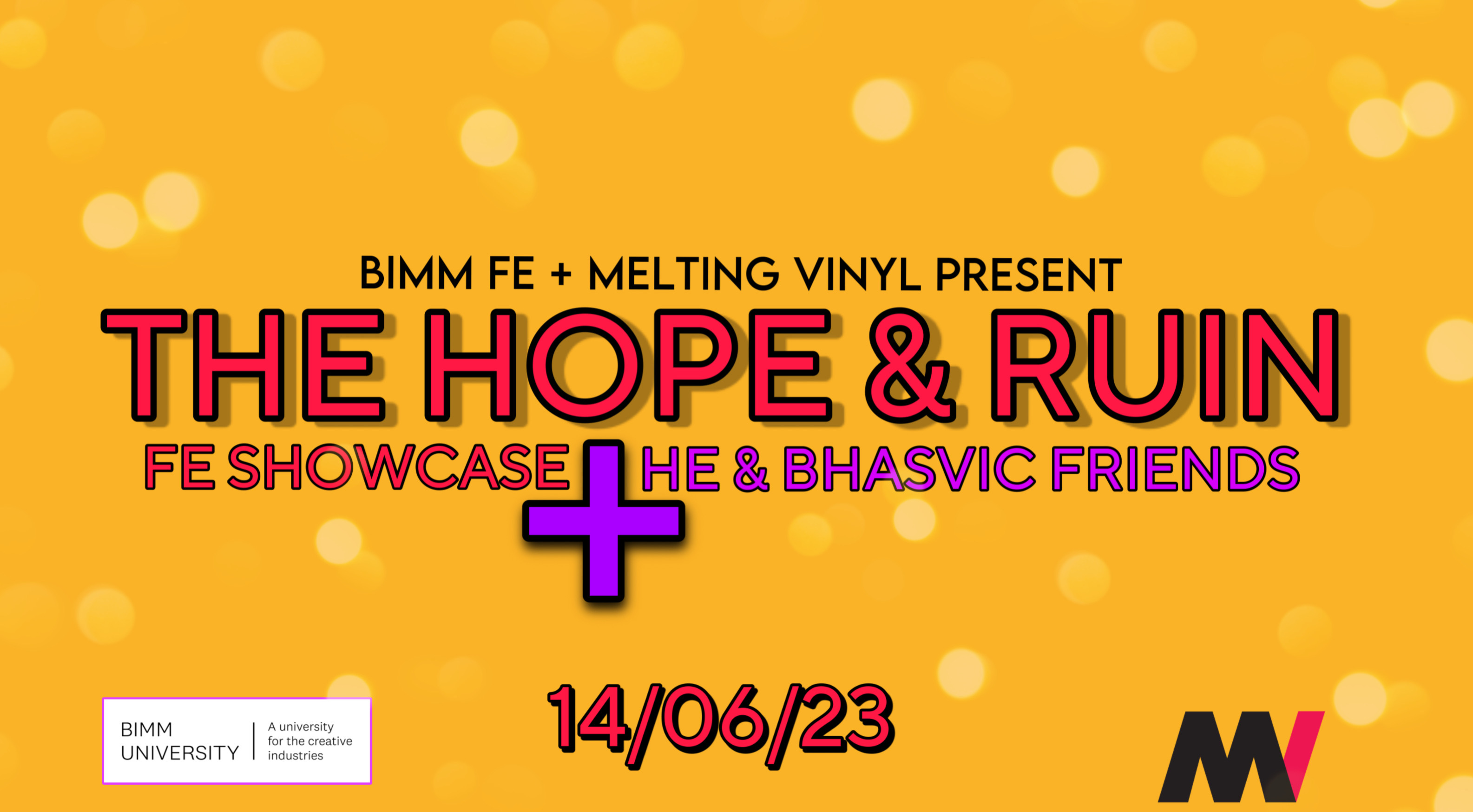 BIMM FE Showcase + HE + BHASVIC Friends & Melting Vinyl presents: