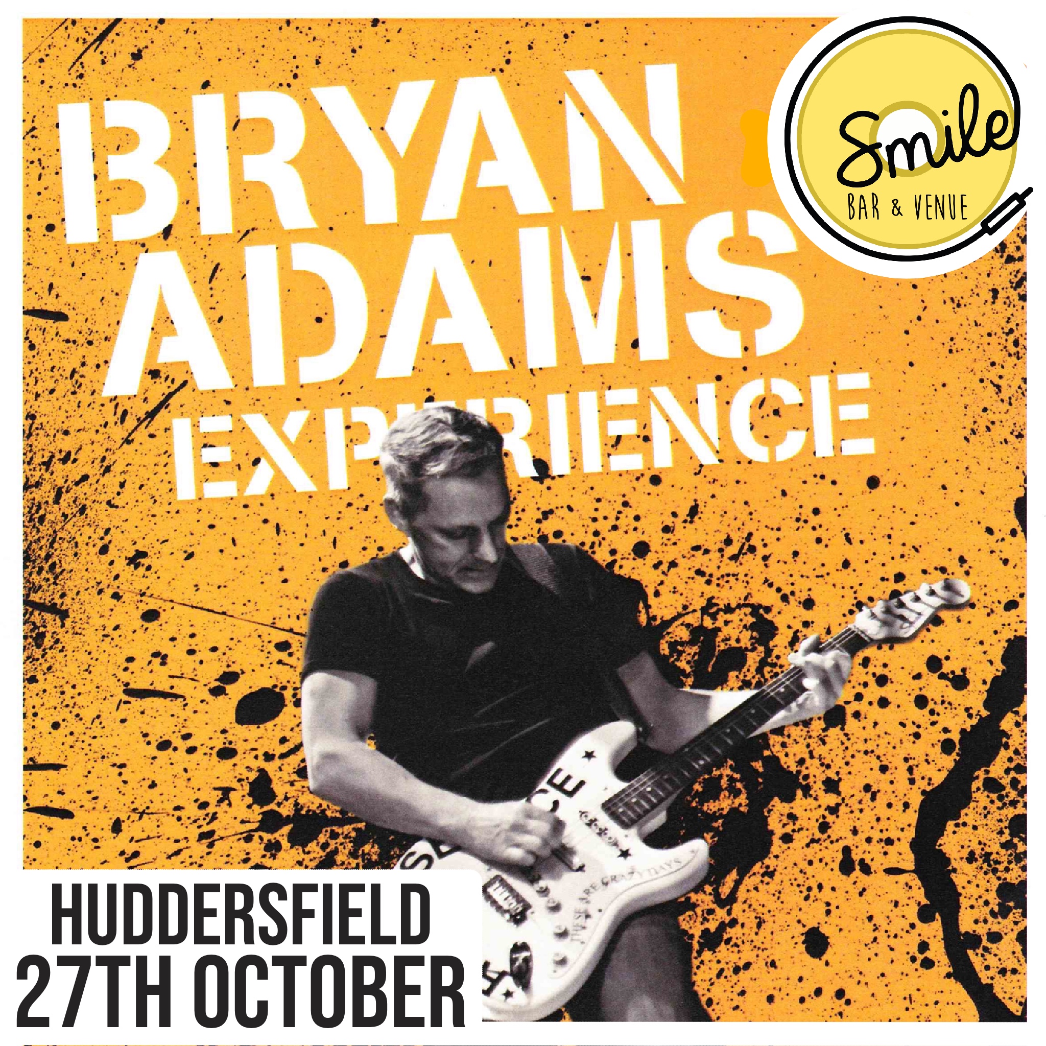 Bryan Adams Experience at Smile Bar and Venue, Huddersfield on 27th Oct ...