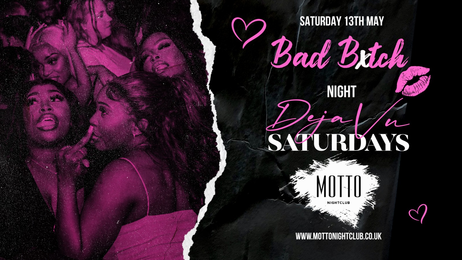 DEJA VU : BAD BXTCH NIGHT