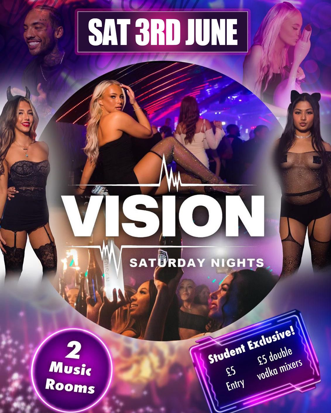 Vision  Saturdays at Vision Nightclub 3rd June