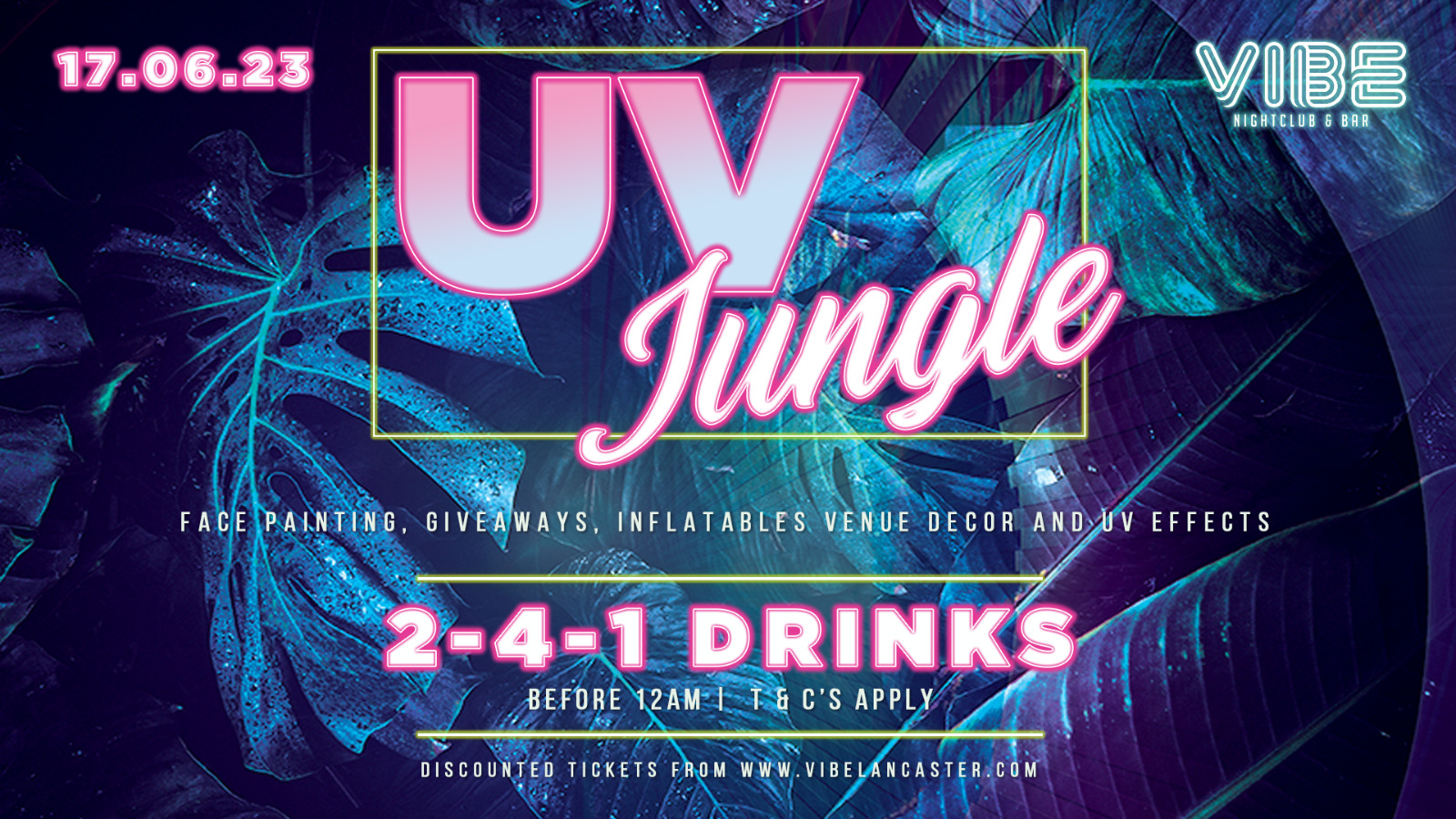 VIBE Saturdays: UV Jungle