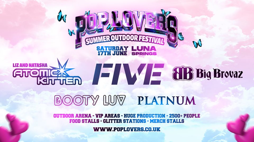 Pop Lovers – Summer Outdoor Festival – Luna Springs