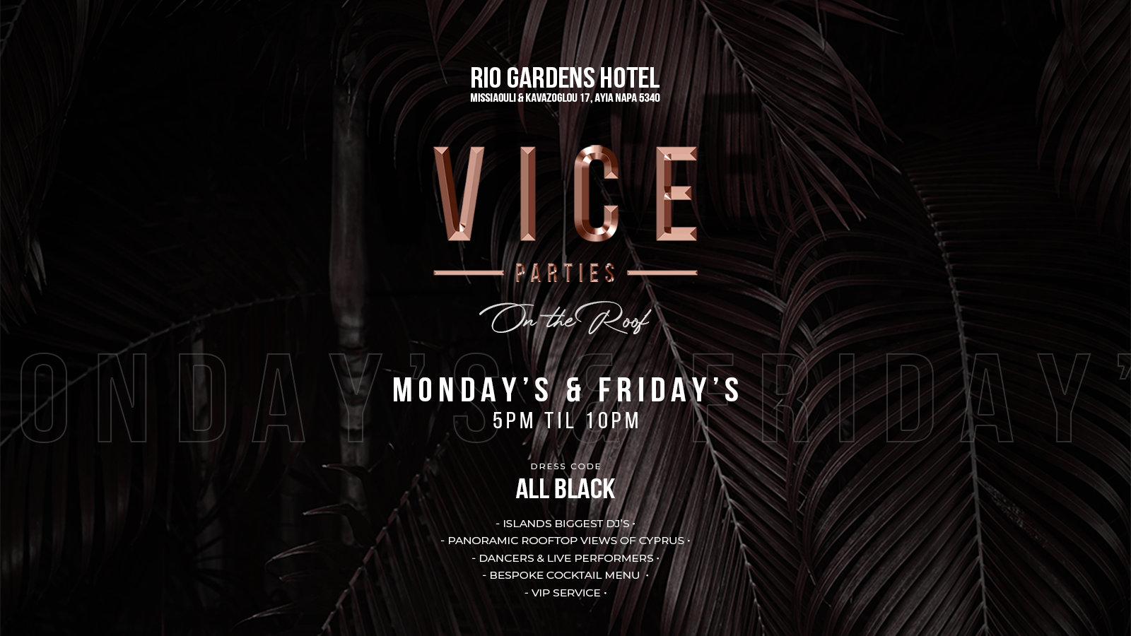 VICE Parties – On The Roof (3rd July)
