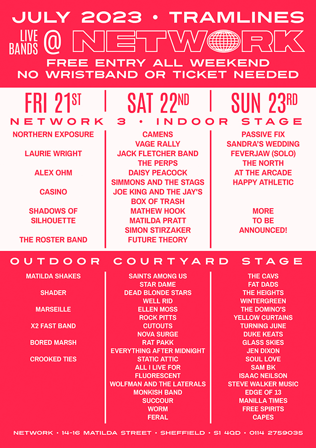 July 2023 – Tramlines – Live Bands @ Network