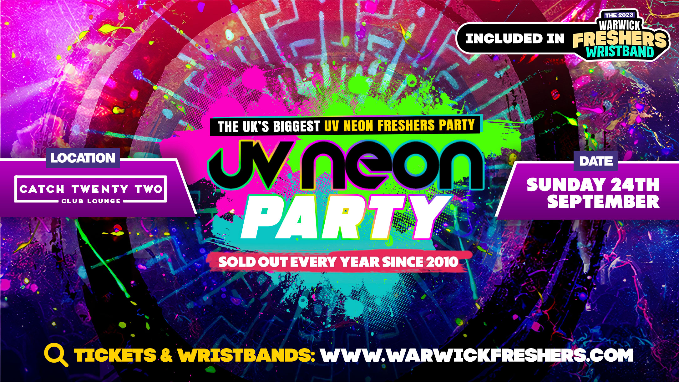 The Warwick UV Neon Moving in Party | Warwick Freshers 2023 at Catch ...