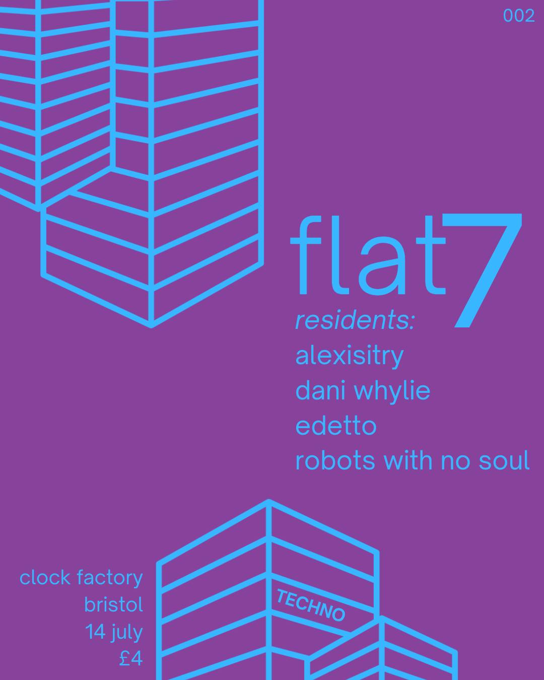 Flat 7 – Bristolian Techno Free Rave