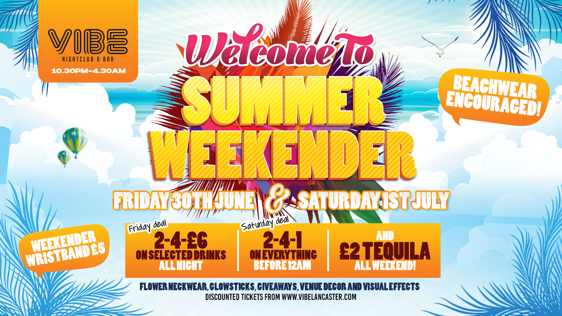 VIBE Fridays: Summer Weekender!