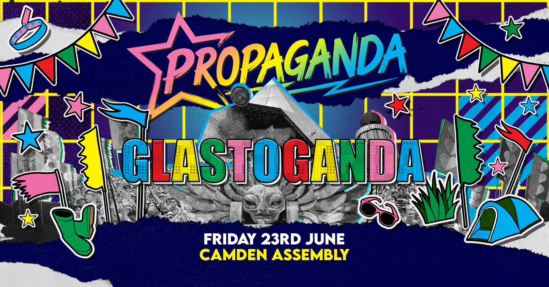 TONIGHT! Propaganda London – Glastoganda!
