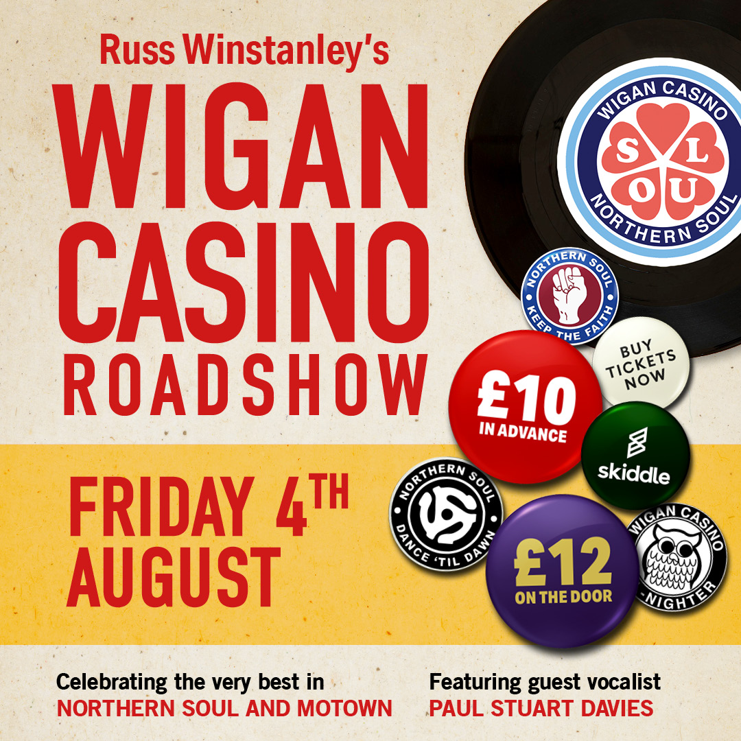 Russ Winstanley’s Wigan Casino Roadshow + Paul Stuart Davies Friday 4th August 2023 | Sunbird Records, Darwen