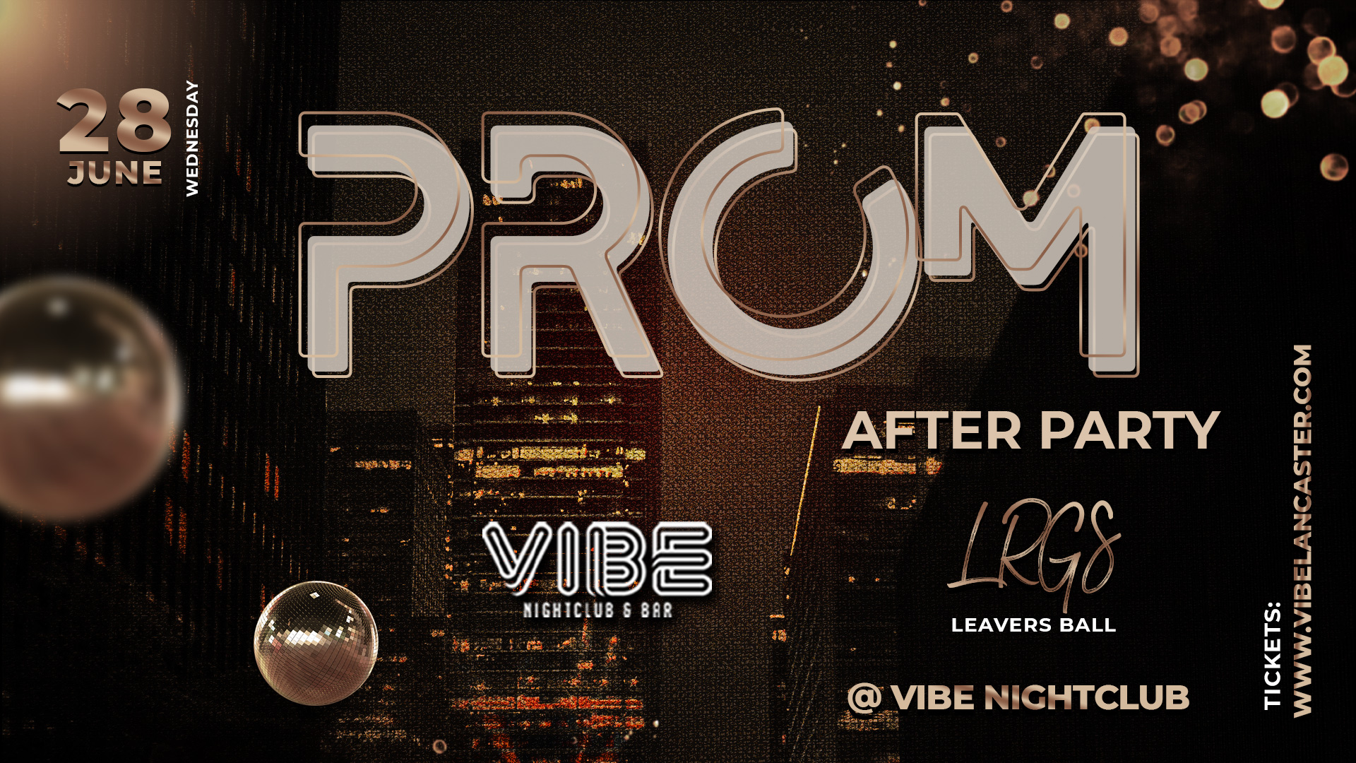 PROM AFTER PARTY | LRGS LEAVERS