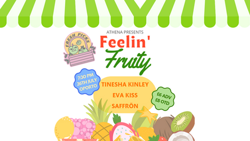 Feelin’ Fruity – with Tinesha Kinley, Eva Kiss + Saffron