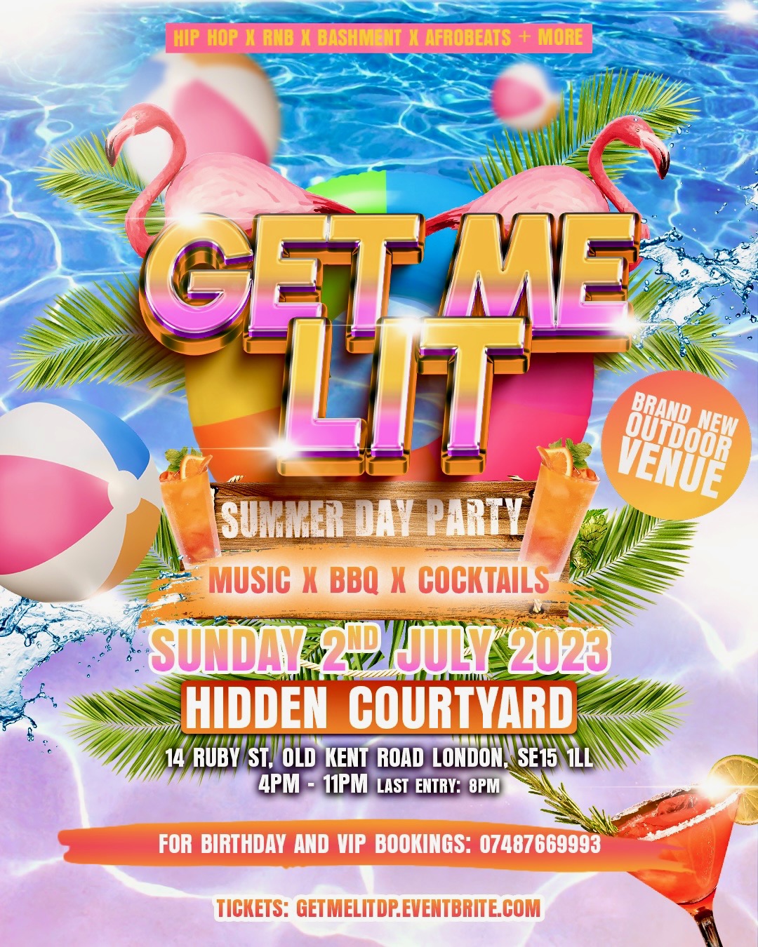 Get Me Lit - Summer Day Party - FREE BEFORE 6:30PM at Hidden Courtyard,  London on 2nd Jul 2023 | Fatsoma