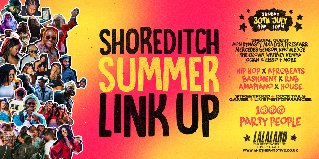 ☆ Shoreditch Summer Link Up day party ☆