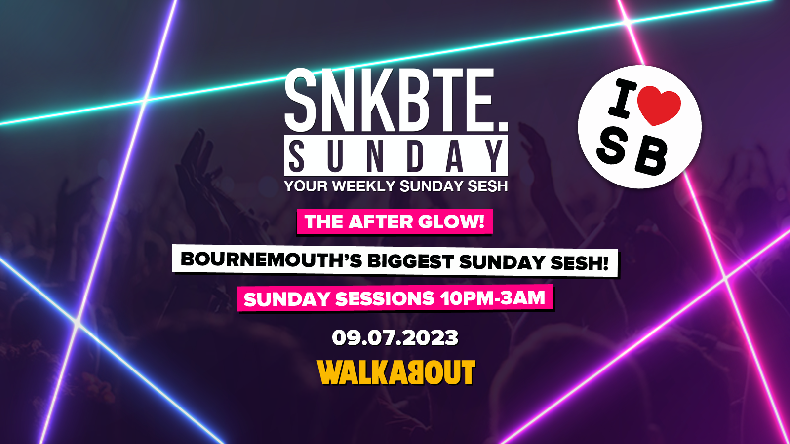 Snakebite Sundays @Walkabout // The Afterglow!