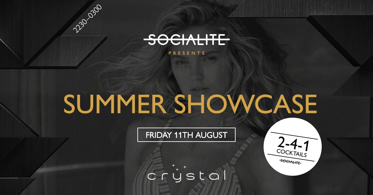 Socialite Fridays Summer Showcase Crystal Bar Sheffield at Crystal