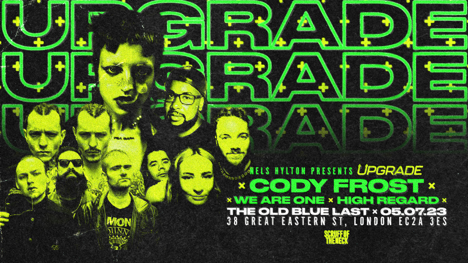 Nels Hylton Presents UPGRADE | London, Old Blue Last