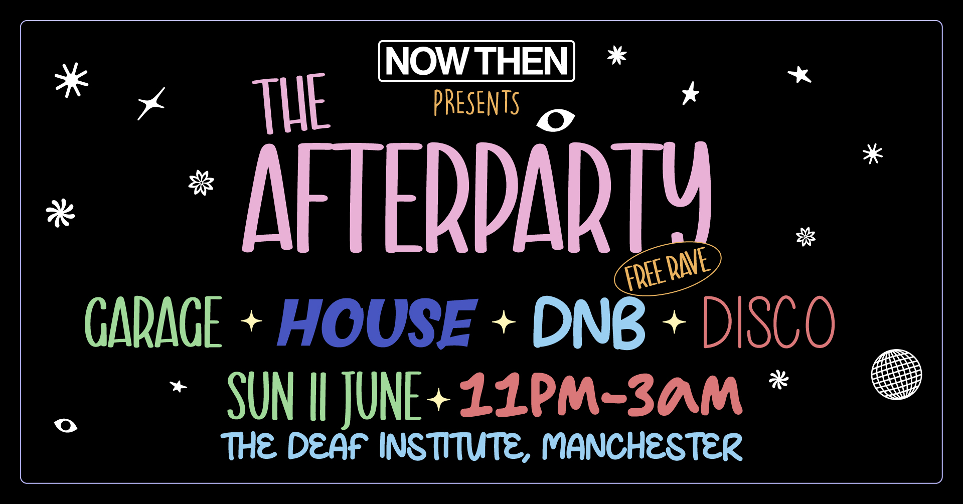 Now Then: THE AFTERPARTY