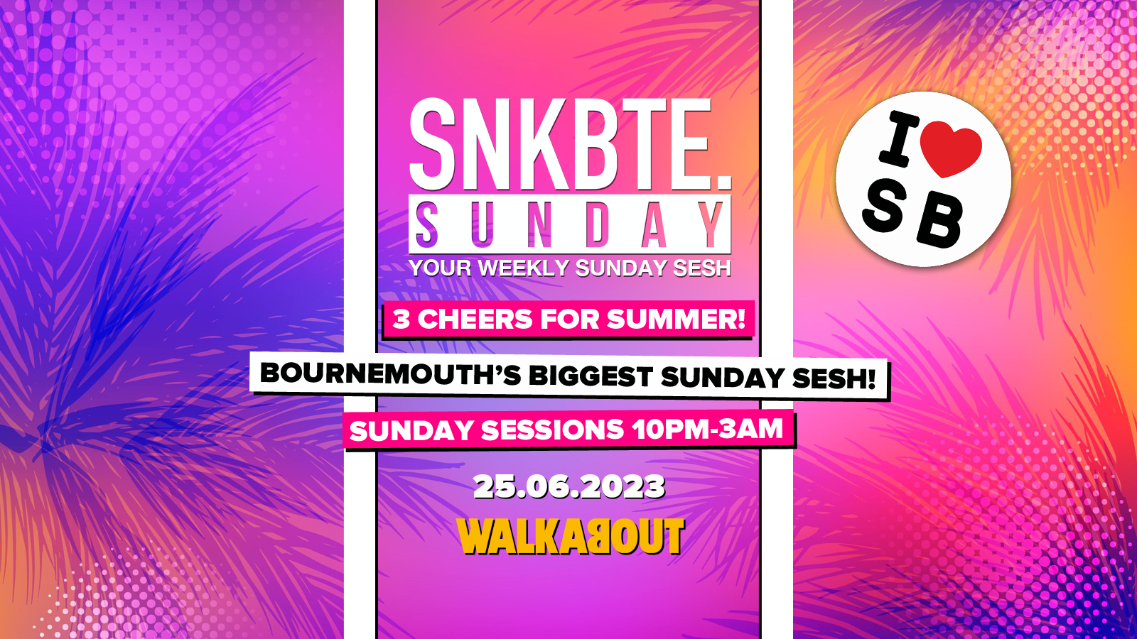 Snakebite Sundays @Walkabout // 3 Cheers For Summer!