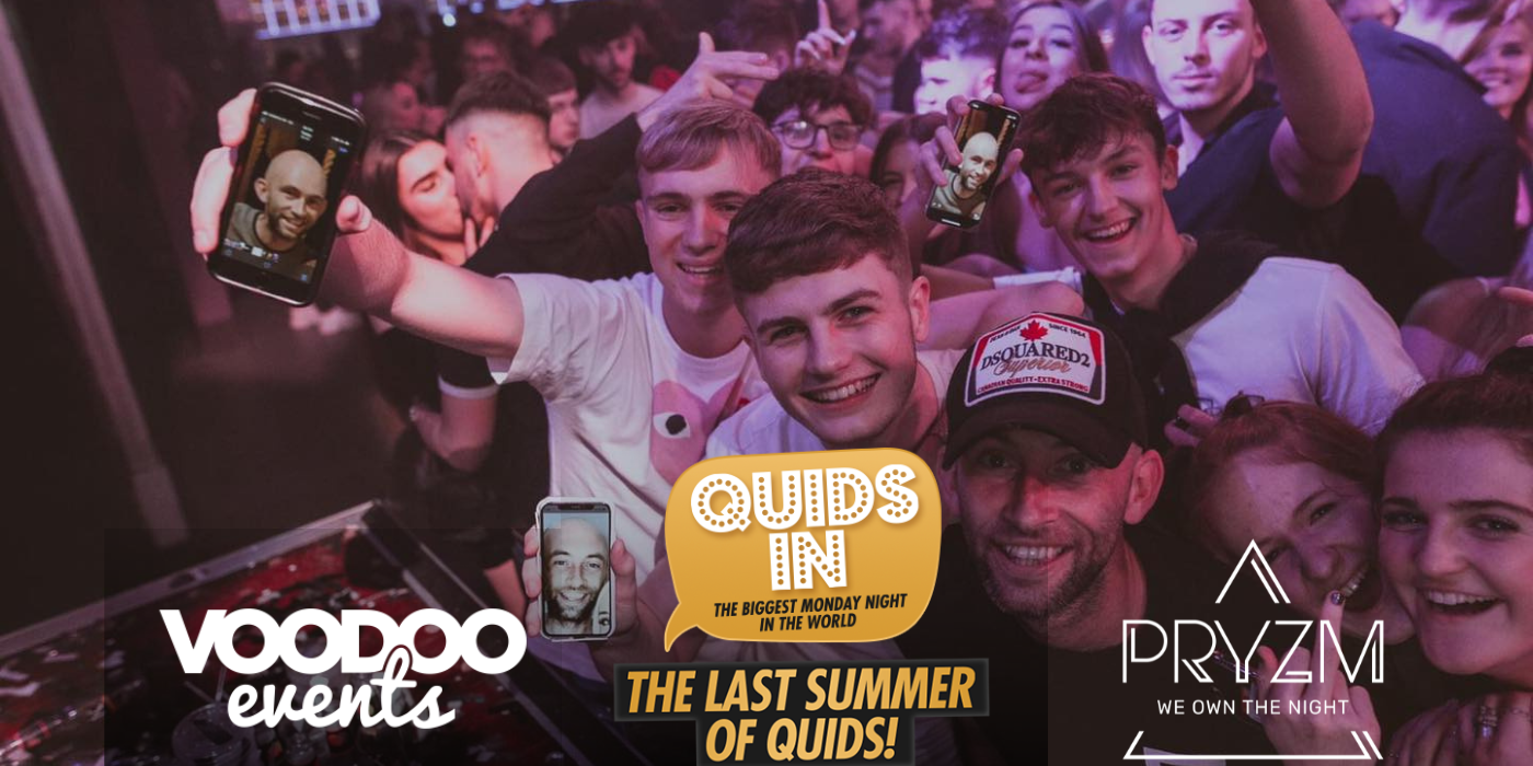 The Last Summer Of Quids In Mondays! – 10th July