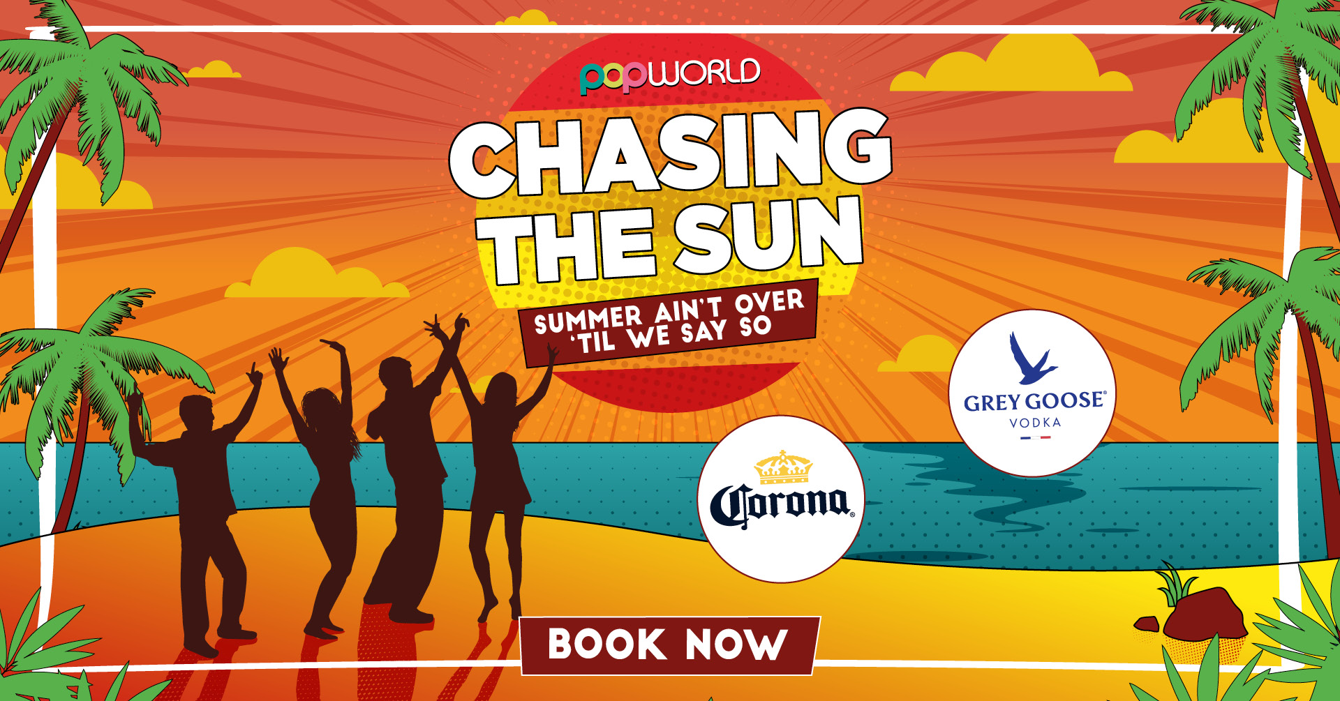 Chasing The Sun Saturday 12th August at Popworld Lincoln, Lincoln on 12th Aug 2023 Fatsoma