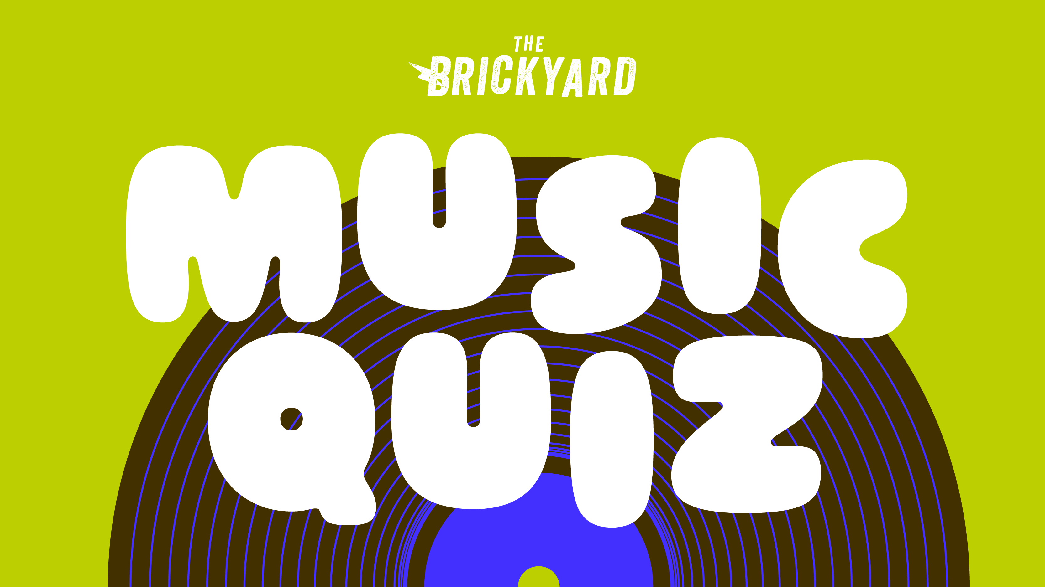 The Brickyard Music Quiz