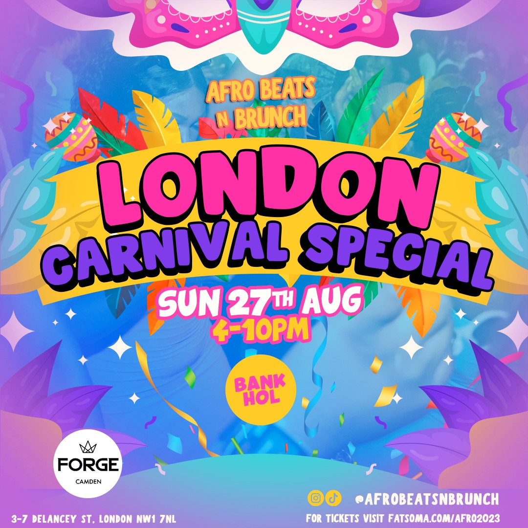LONDON CARNIVAL SPECIAL Bank Hol Sunday 27th August at The