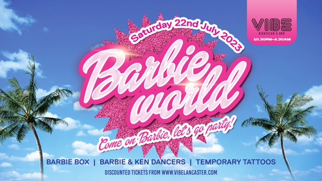 VIBE Saturdays: Barbie World!