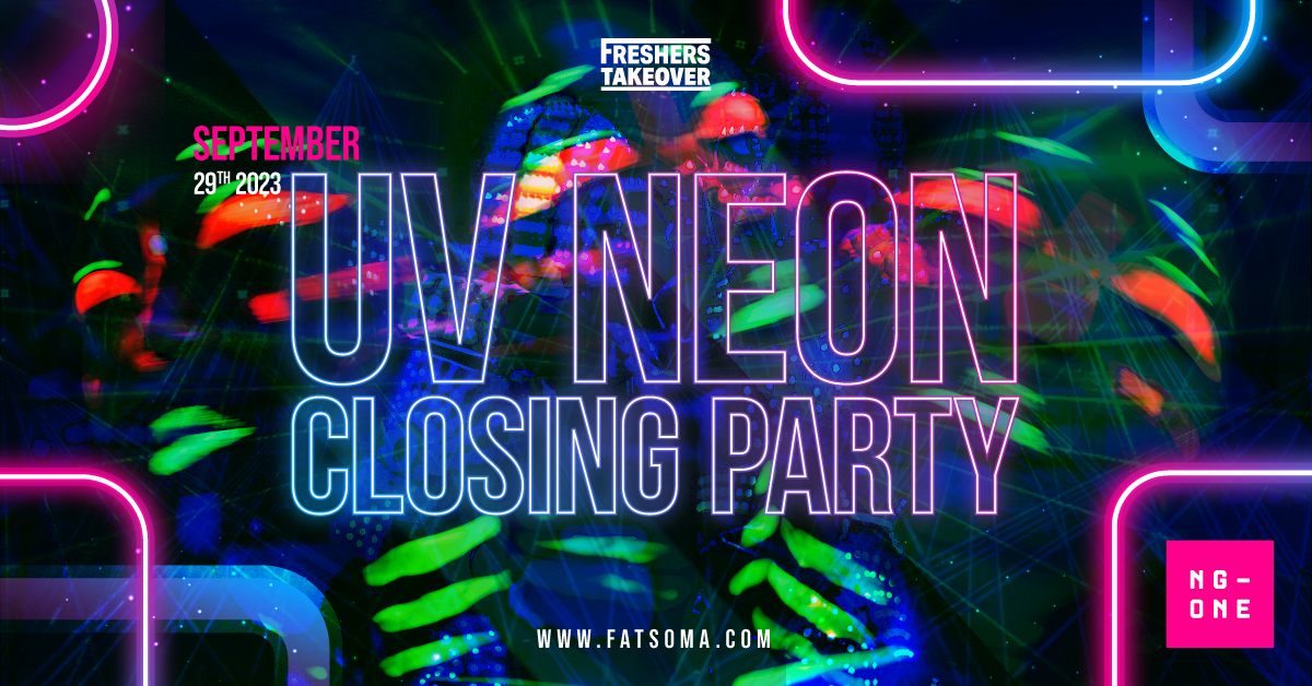 Nottinghams Freshers UV Neon Freshers Closing Rave | NG1