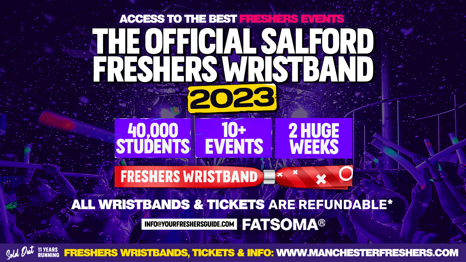 THE OFFICIAL LOWERCASE SALFORD FRESHERS WRISTBAND 🏆 – MANCHESTER FRESHERS 2023