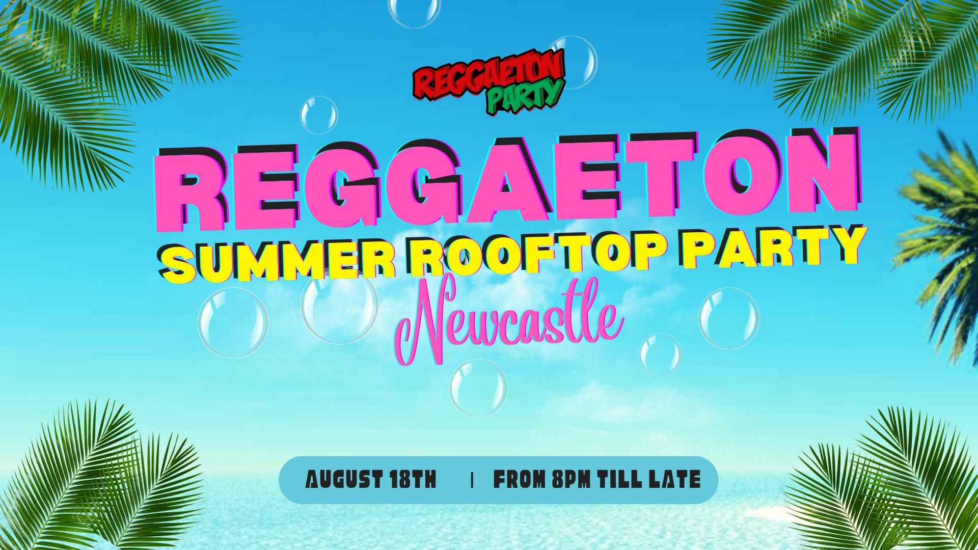 Reggaeton Rooftop Party (Newcastle) August 2023