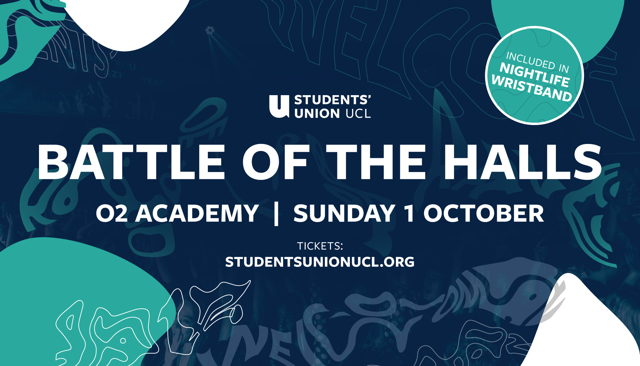 The Official UCL Freshers BATTLE OF THE HALLS 2023 at O2 Academy