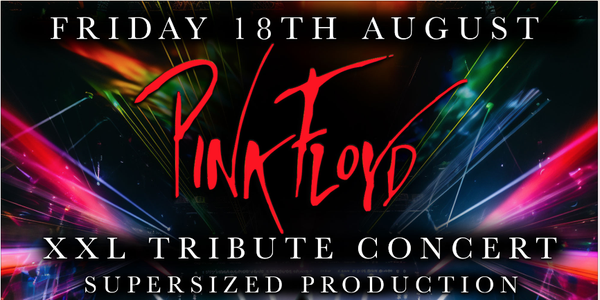 PINK FLOYD : XXL TRIBUTE CONCERT : SUPERSIZED PRODUCTION