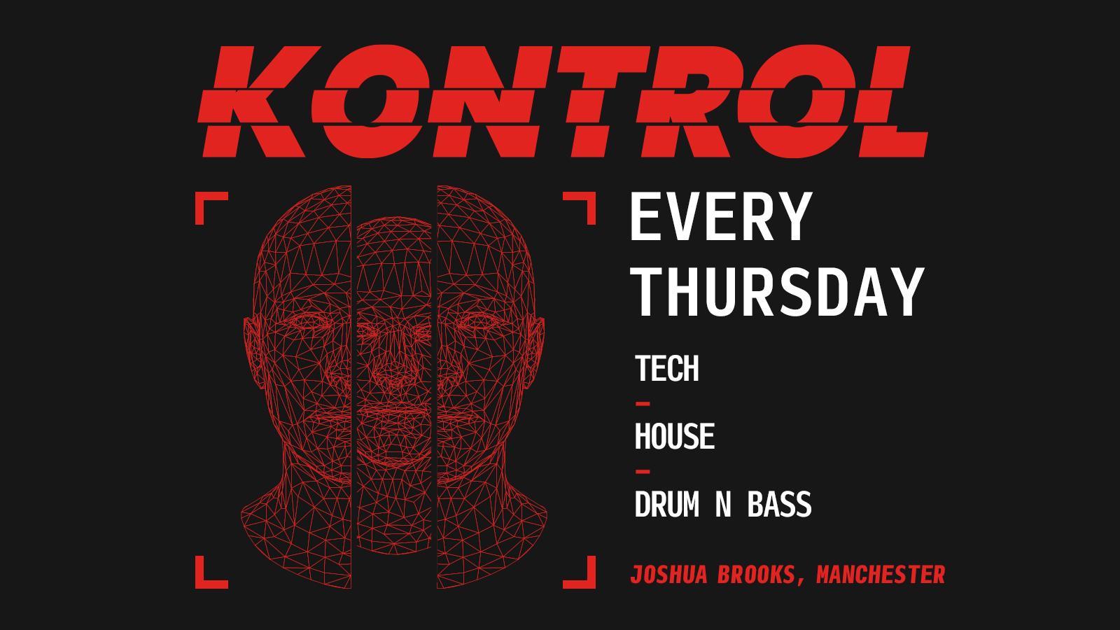 KONTROL – EVERY THURSDAY – STUDENT DRINKS ALL NIGHT 🍻