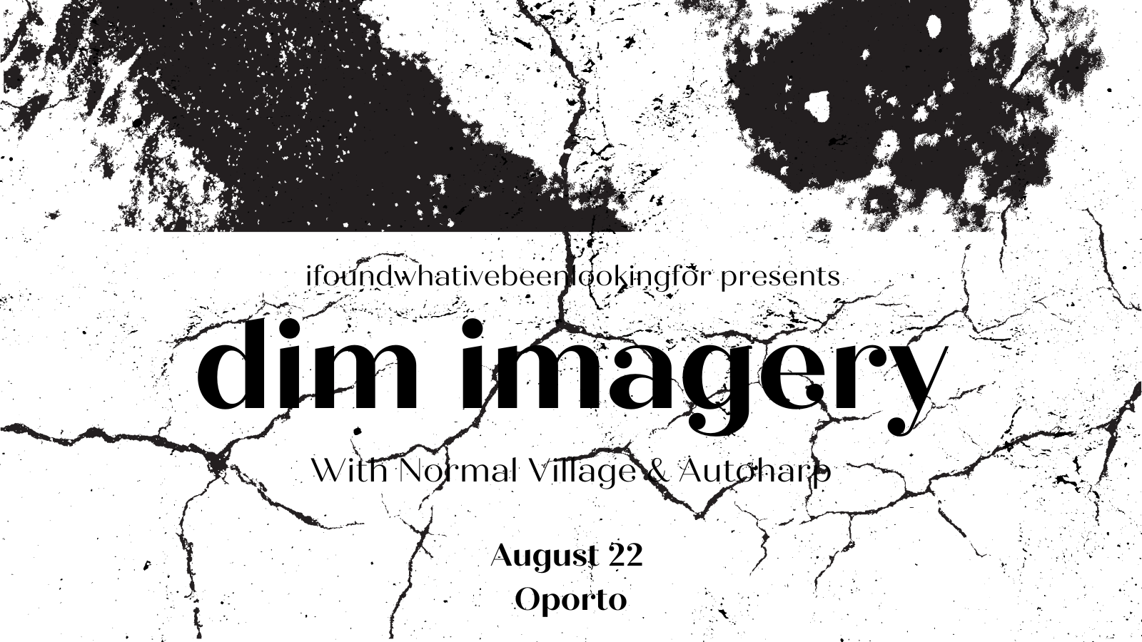 Dim Imagery / Normal Village / Autoharp | LEEDS