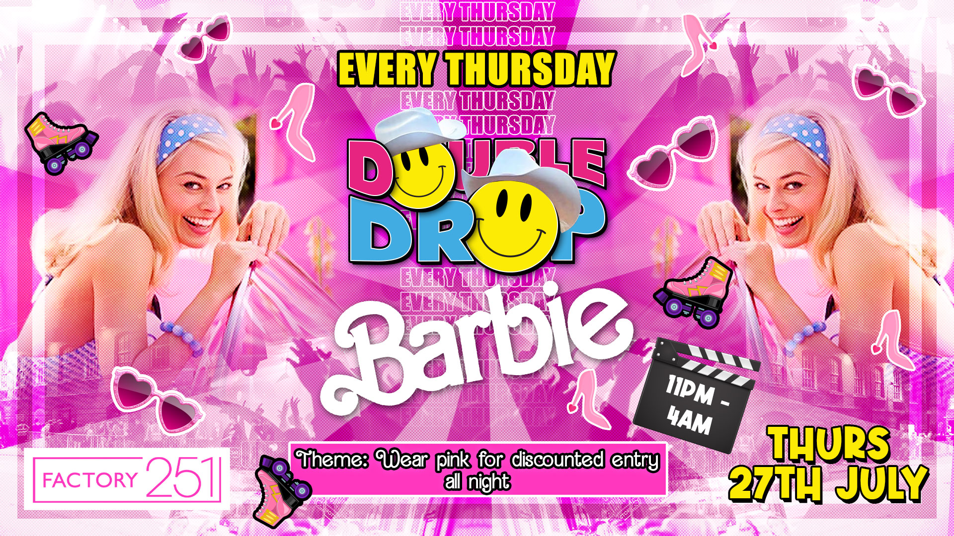 FACTORY PRESENTS: BARBIE  🎀  DOUBLE DROP !! MCR’S FAVOURITE THURSDAY 🚧 FREE ENTRY & £2 DRINKS