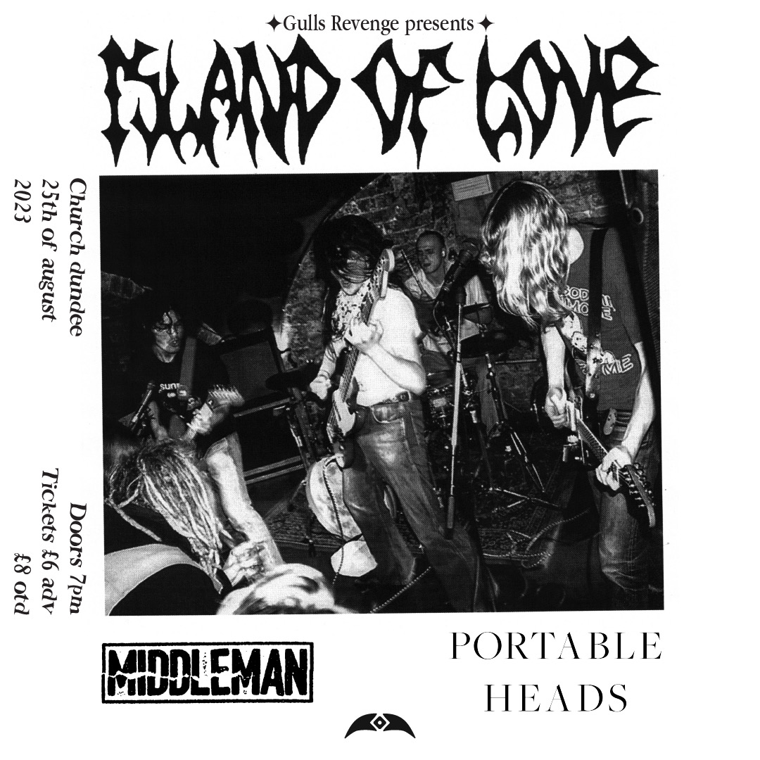 Gulls Revenge – Island of Love with Middleman with Support from Portable heads Live