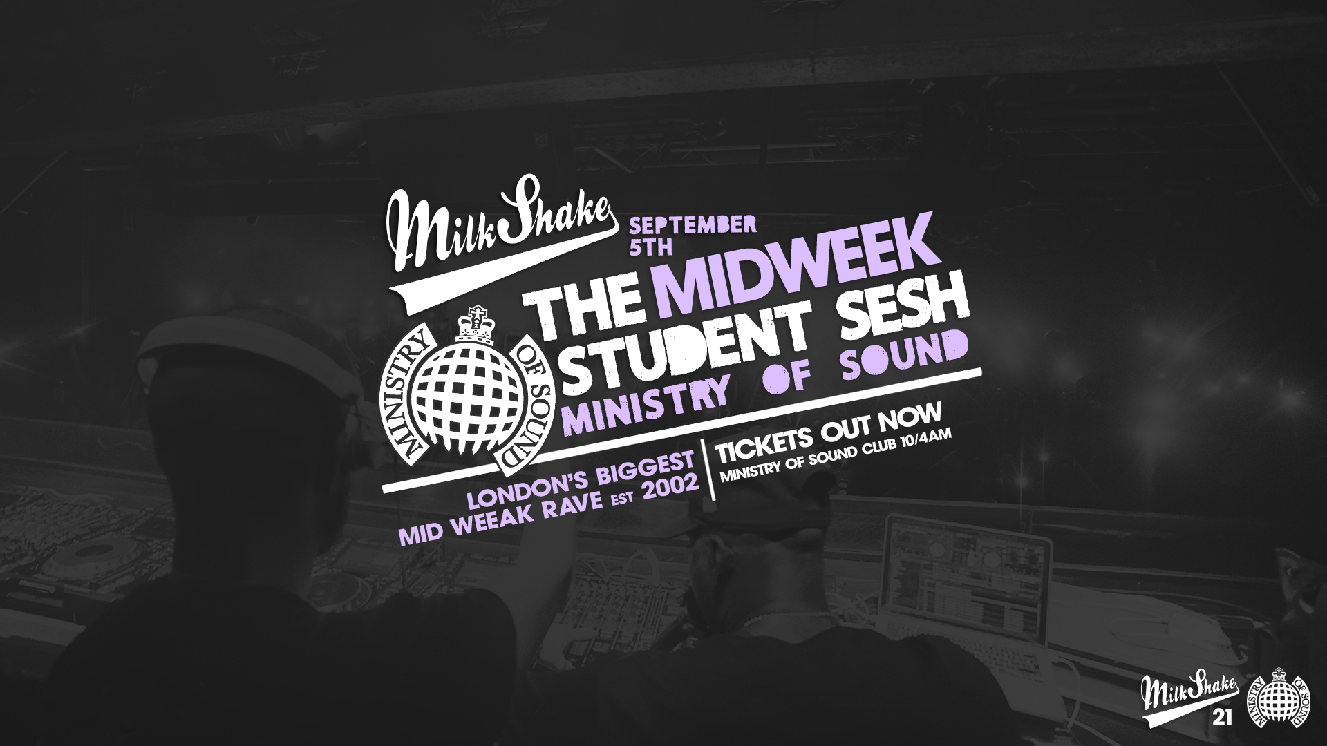 TONIGHT! 🔥 Milkshake, Ministry of Sound | London’s Biggest Student Night 🔥 Sept 5th 2023 🌍